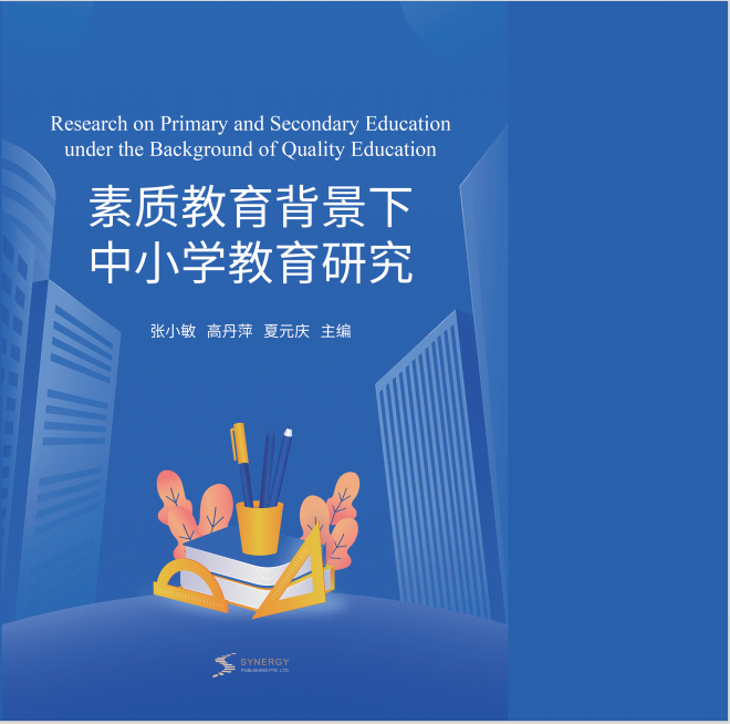 Research On Primary And Secondary Education Under The Background Of Quality Education