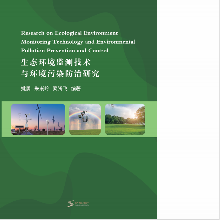 Research On Ecological Environment Monitoring Technology And Environmental Pollution Prevention And Control