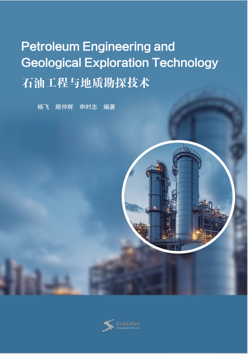 Petroleum Engineering And Geological Exploration Technology