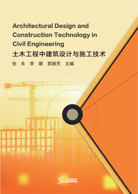 Architectural Design And Construction Technology In Civil Engineering